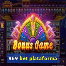 969 bet plataforma